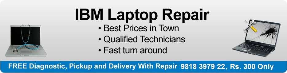 IBM Laptop Repair in Delhi